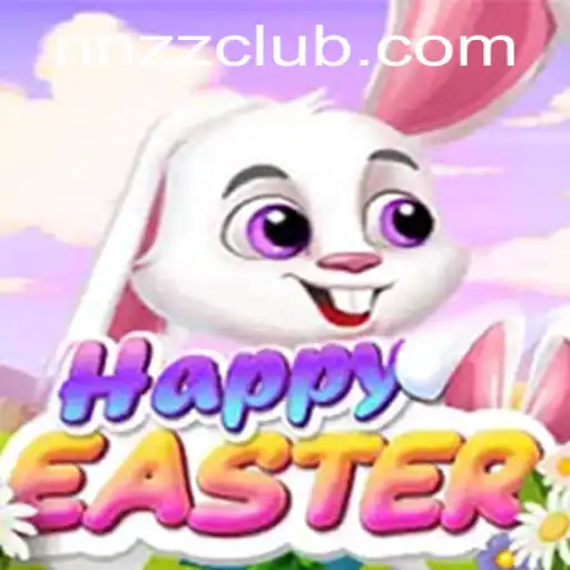 HappyEaster: Unveiling the New Gaming Sensation with NNZZ
